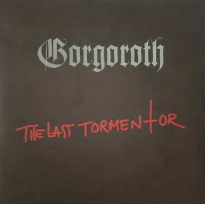 Gorgoroth - The Last Tormentor 7 Inch